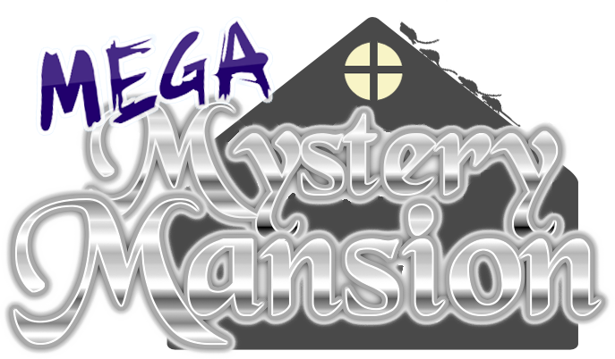 Mega Mystery Mansion