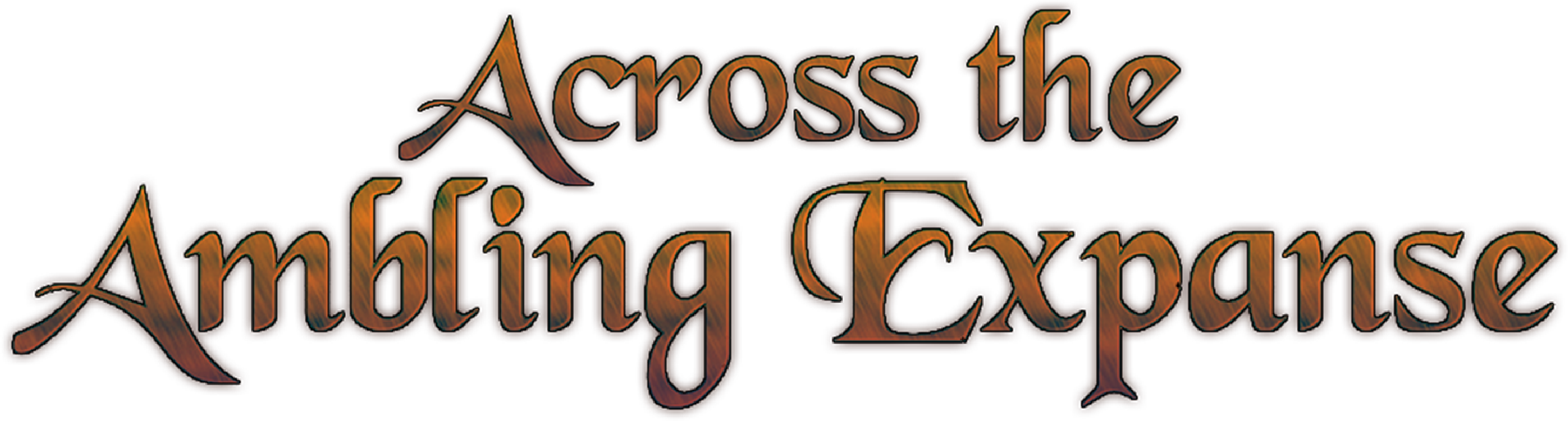 Across the Ambling Expanse